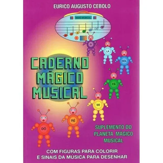 Eurico Cebolo SET LIVROS Planeta Mágico Musical