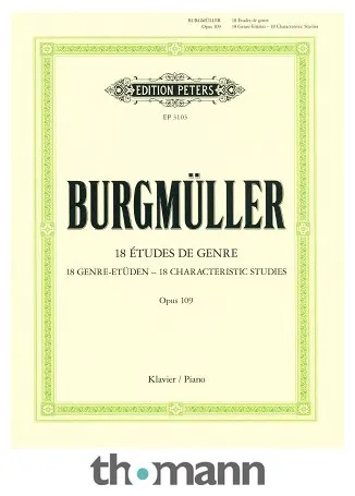 Edition Peters Burgmüller 18 Etüden op. 109