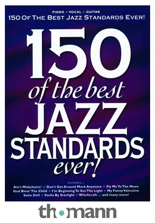 Hal Leonard 150 Of The Best Jazz Standards