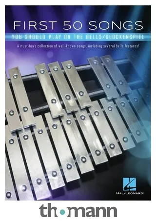 Hal Leonard First 50 Songs Bells/Glockensp