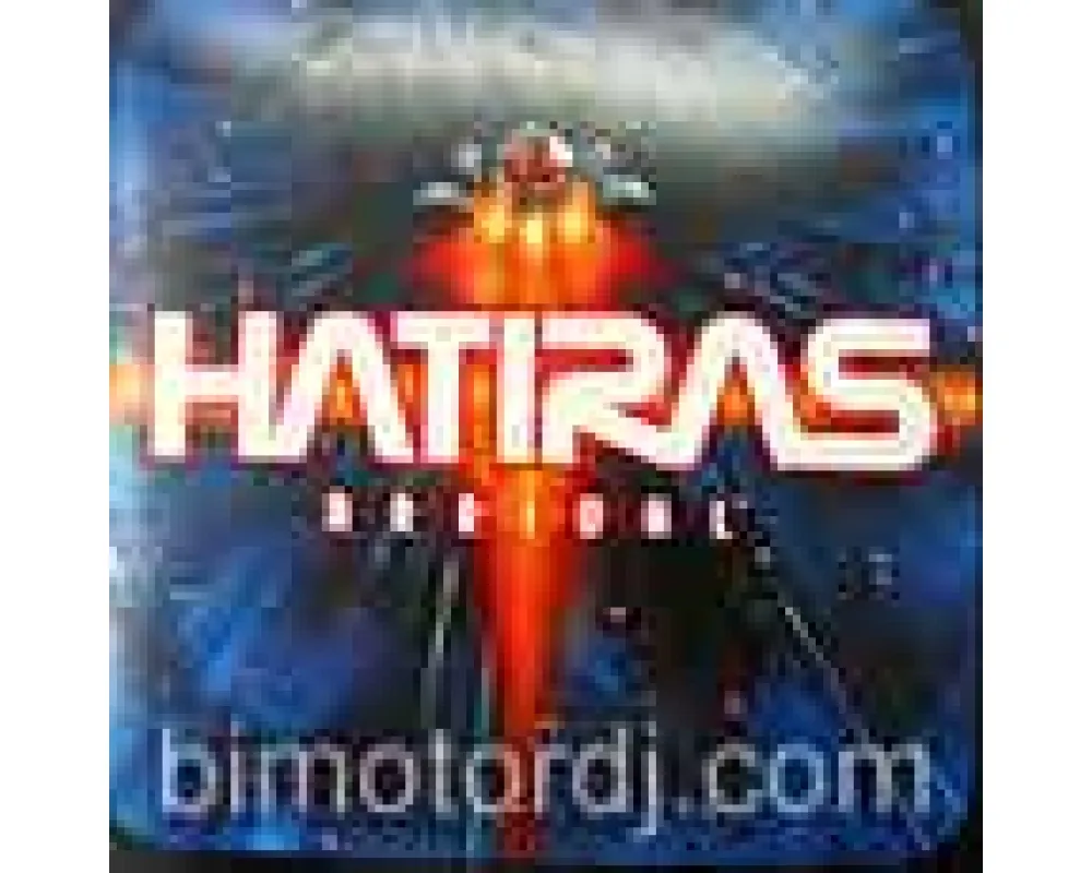 hatiras - arrival