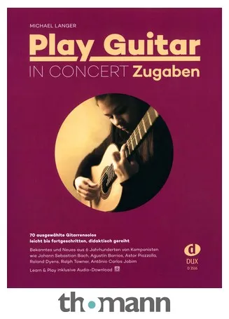 Edition Dux Play Guitar In Concert Zugaben