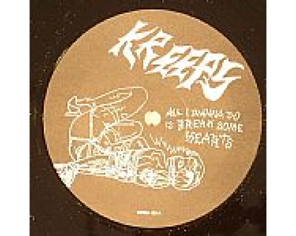 Kreeps - All I Wanna Do Is Break Some Hearts (remixes)