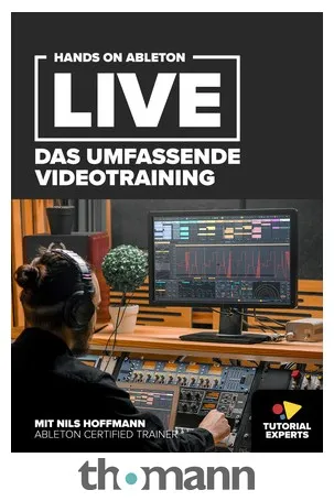 Tutorial Experts Hands On Ableton Live