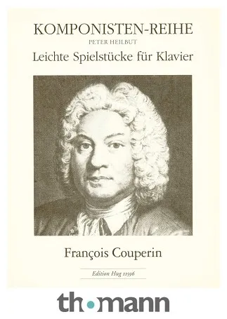 Edition Hug Couperin Leichte Spielstücke