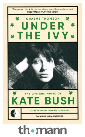Omnibus Press Under the Ivy: Kate Bush