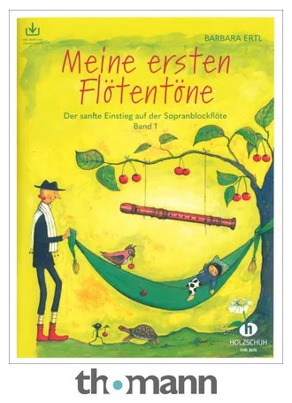 Holzschuh Verlag Meine ersten Flötentöne 1