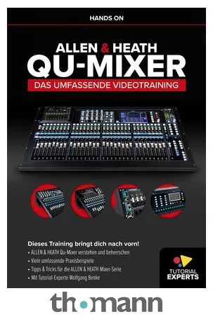 Tutorial Experts Hands On Allen&Heath Qu-Mixer
