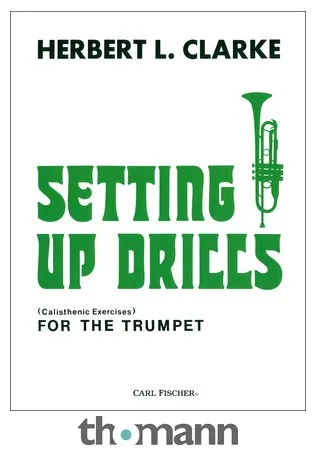 Carl Fischer Setting Up Drills Trumpet