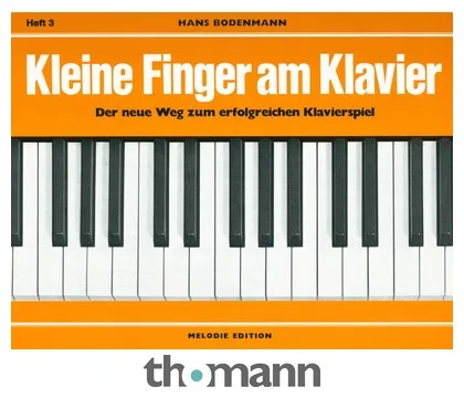 Edition Melodie Kleine Finger am Klavier 3