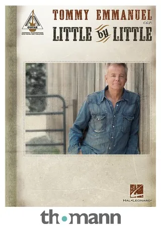 Hal Leonard Tommy Emmanuel Little By Littl