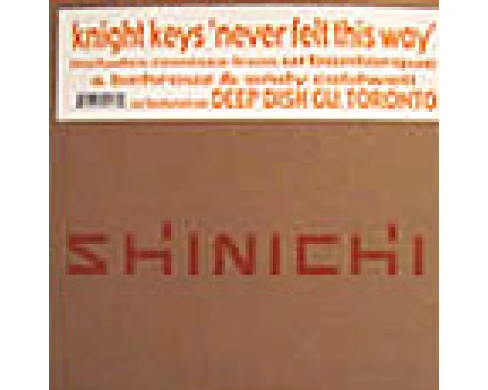 knight keys / never felt this way (rmx behrouz) - never felt this way (rmx behrouz)