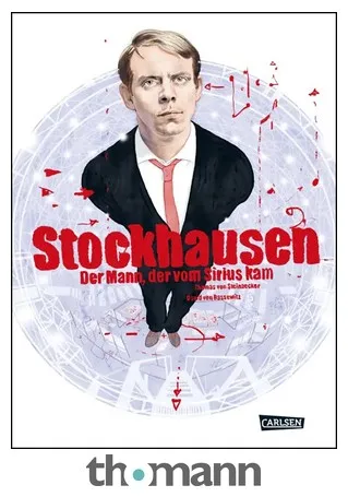 Carlsen Verlag Stockhausen Mann vom Sirius