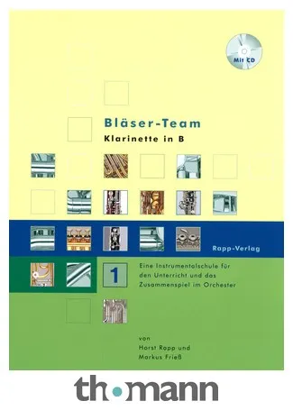 Horst Rapp Verlag Bläser-Team 1 Clarinet