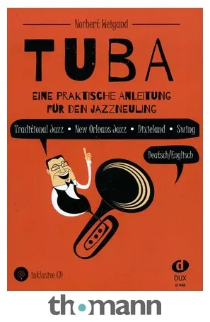 Edition Dux Tuba - Anleitung für Jazz