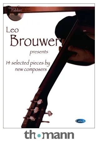 Edition Carisch Leo Brouwer Presents 14