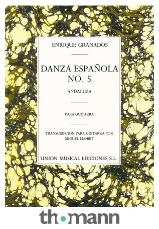Union Musical Ediciones Granados Danza Espanola No. 5