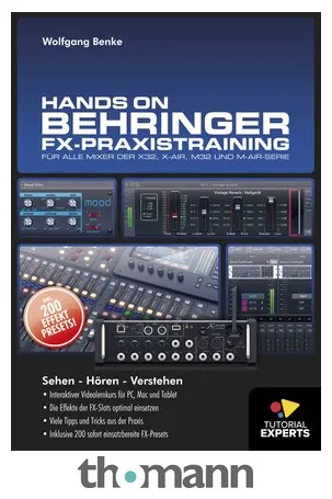Tutorial Experts Behringer FX Praxistraining