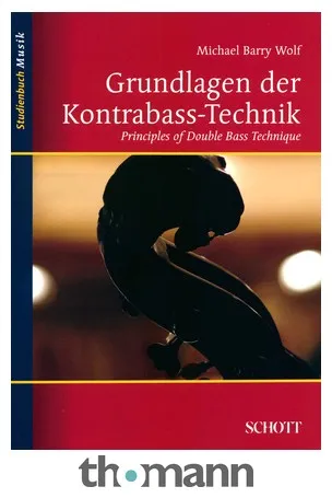 Schott Grundlagen Kontrabass-Technik