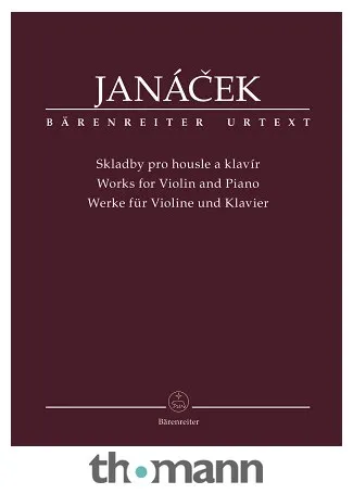 Bärenreiter Janácek Werke for Violin