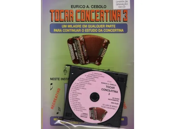 Eurico A. Cebolo Tocar Concertina 3 com CD