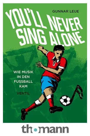 Ventil Verlag You'll Never Sing Alone