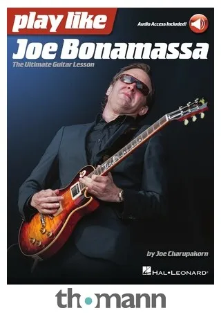 Hal Leonard Play Like Joe Bonamassa
