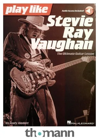 Hal Leonard Play Like Stevie Ray Vaughan