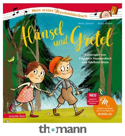 Annette Betz Verlag Hänsel+Gretel Musikbilderbuch