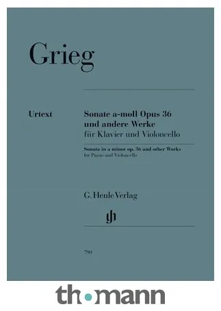 Henle Verlag Grieg Sonate a-moll op. 36