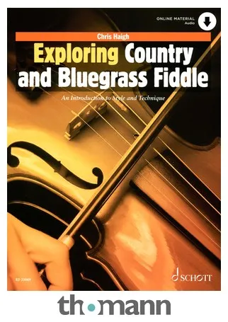 Schott Exploring Country Fiddle