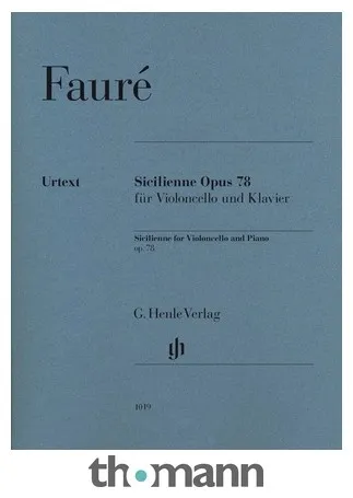 Henle Verlag Fauré Sicilienne op. 78 Cello