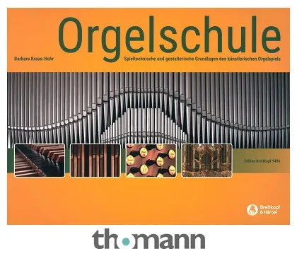 Breitkopf & Härtel Orgelschule