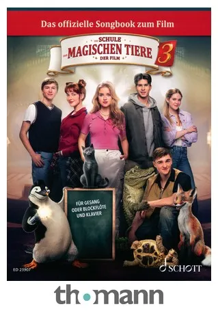 Schott Schule der magischen Tiere 3