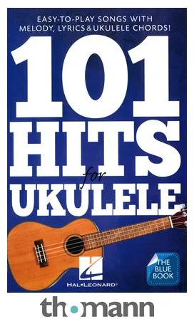 Hal Leonard 101 Hits For Ukulele