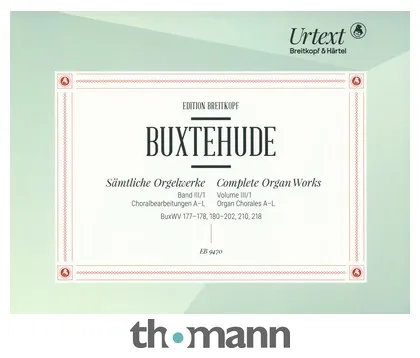 Breitkopf & Härtel Buxtehude Orgelwerke Choral 1