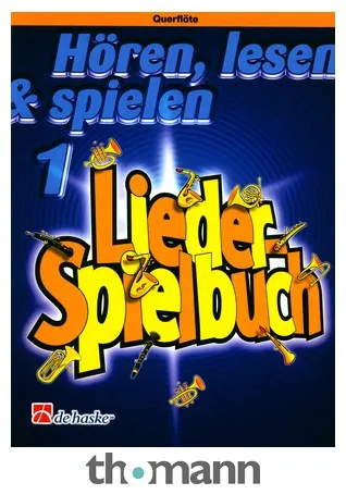 De Haske Hören Lesen Lieder 1 Flute