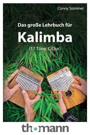 Conny Sommer Das große Lehrbuch für Kalimba