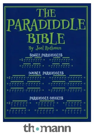 Joel Rothman Publications The Paradiddle Bible