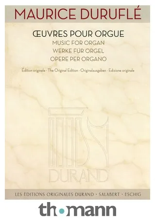 Editions Durand Duruflé Werke für Orgel