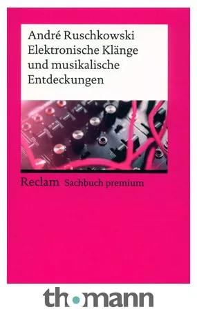 Reclam Verlag Elektronische Klänge