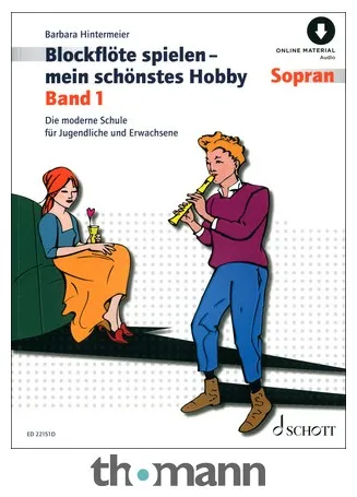 Schott Blockflöte Spielen Hobby 1