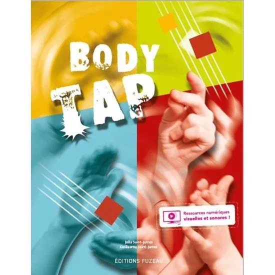 FUZEAU LIVRO Body Tap I e II Ritmo com Corpo (versão em francês)