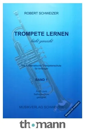 Musikverlag Schweizer Trompete Lernen Leicht 1