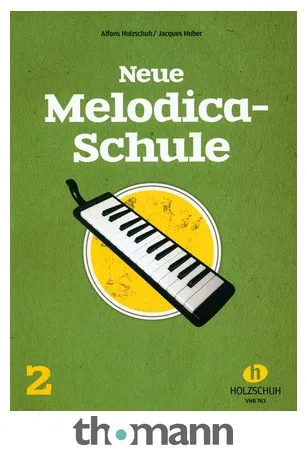 Holzschuh Verlag Neue Melodica-Schule 2