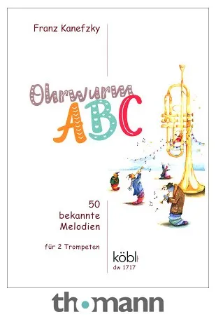 Köbl Edition 50 bekannte Melodien Trumpet