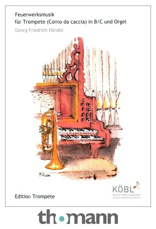 Köbl Edition Händel Feuerwerksmusik