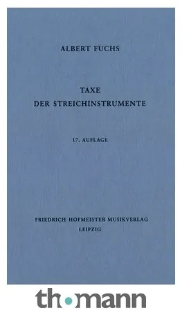 Friedrich Hofmeister Verlag Taxe der Streichinstrumente