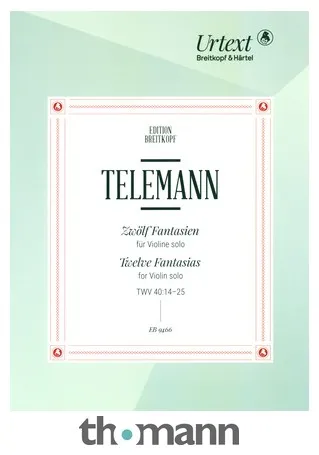 Breitkopf & Härtel Telemann Zwölf Fantasien