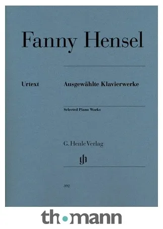 Henle Verlag Fanny Hensel Klavierwerke